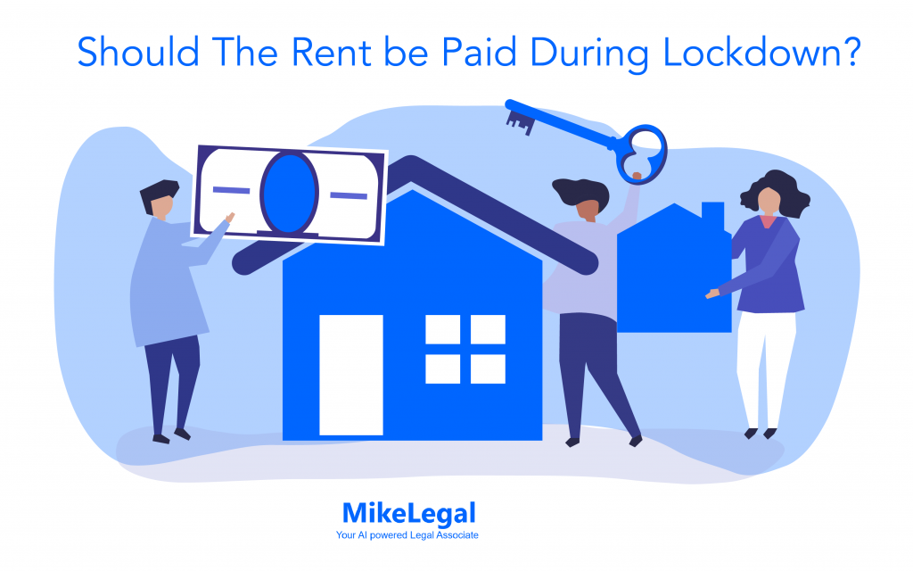 MikeLegal Should The Rent be Paid During Lockdown? COVID19