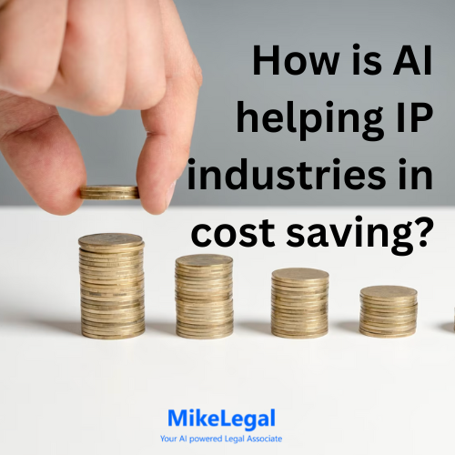 How is AI helping IP industries in cost saving?